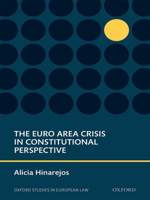 cover image of The Euro Area Crisis in Constitutional Perspective